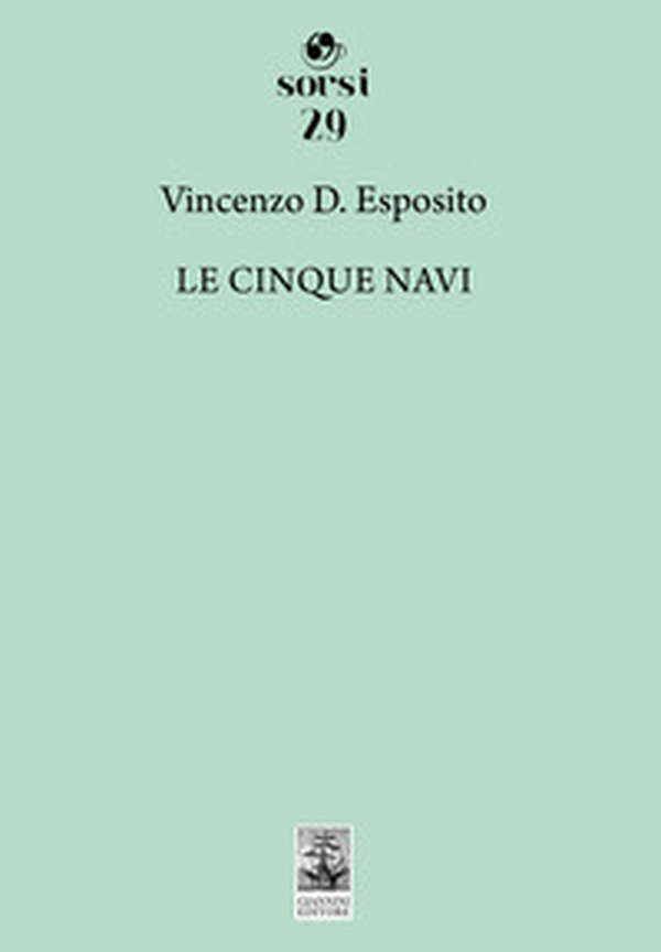 Le cinque navi - Librerie.coop Le cinque navi - Librerie.coop