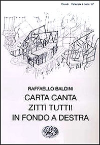 Carta canta-Zitti tutti! -In fondo a destra - Librerie.coop Carta canta-Zitti tutti! -In fondo a destra - Librerie.coop