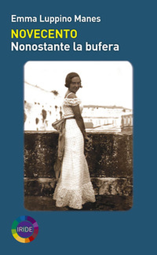 Novecento. Nonostante la bufera - Librerie.coop Novecento. Nonostante la bufera - Librerie.coop