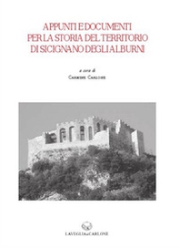 Appunti e documenti per la storia del territorio di Sicignano degli Alburni - Librerie.coop