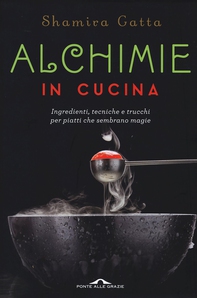 Alchimie in cucina - Librerie.coop