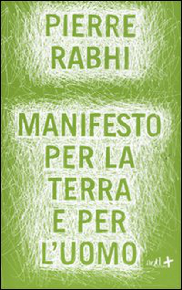 Manifesto per la terra e per l'uomo - Librerie.coop Manifesto per la terra e per l'uomo - Librerie.coop