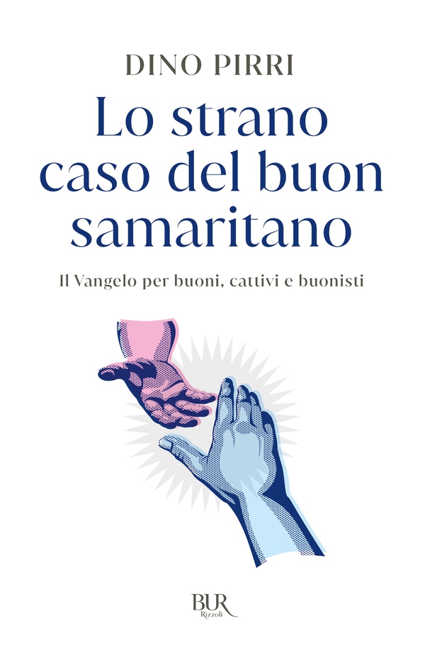 Lo strano caso del buon samaritano - Librerie.coop Lo strano caso del buon samaritano - Librerie.coop