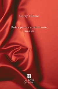 Unica parola strabiliante rimasta - Librerie.coop