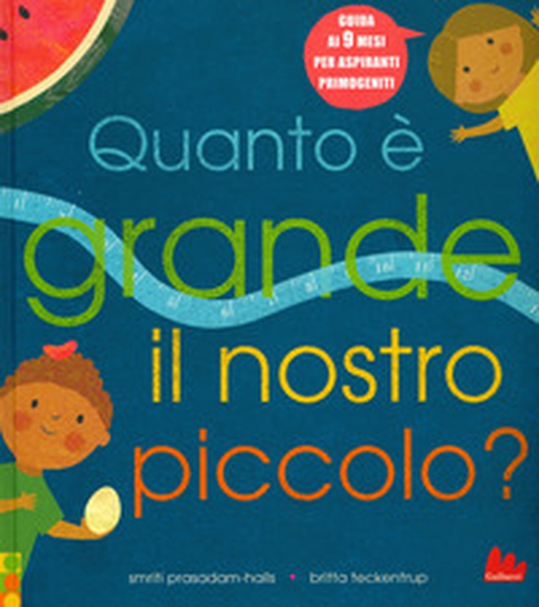 Quanto è grande il nostro piccolo? - Librerie.coop Quanto è grande il nostro piccolo? - Librerie.coop