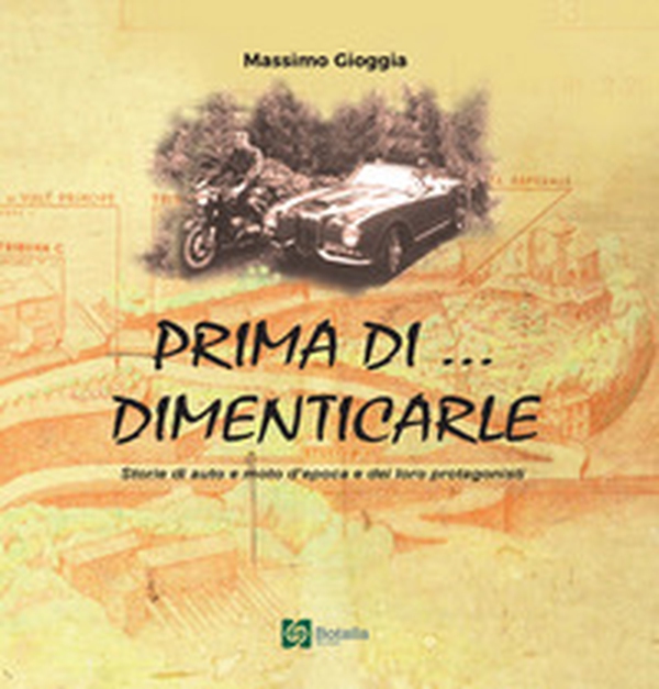 Prima di... dimenticarle - Librerie.coop Prima di... dimenticarle - Librerie.coop