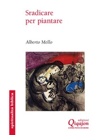 Sradicare per piantare. Il libro di Geremia - Librerie.coop
