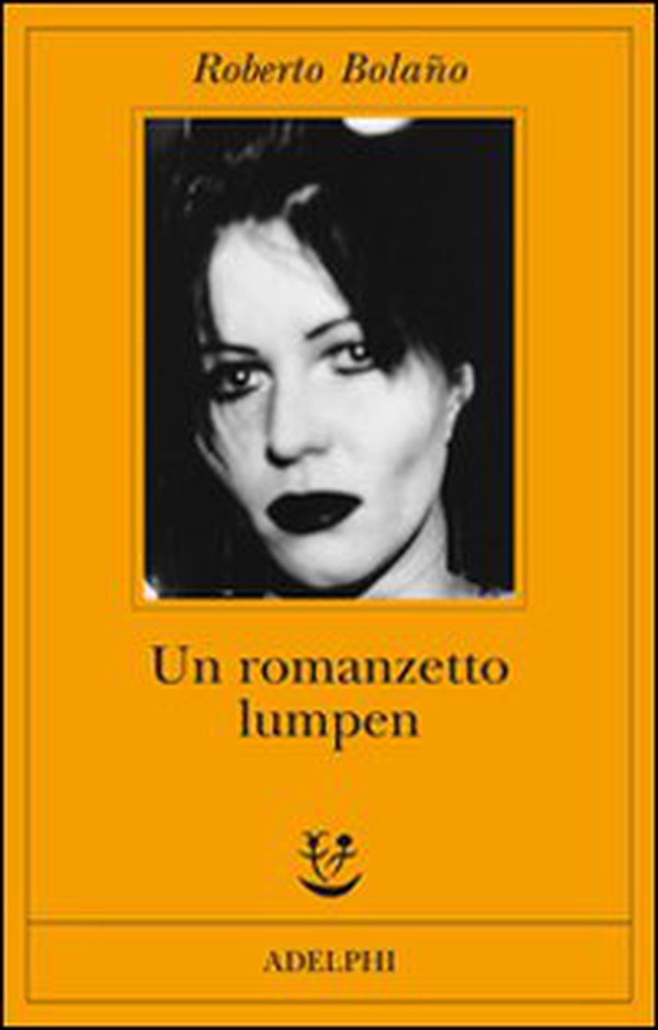 Un romanzetto lumpen - Librerie.coop Un romanzetto lumpen - Librerie.coop