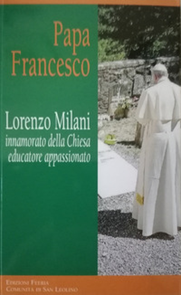 Lorenzo Milani innamorato della Chiesa educatore appassionato - Librerie.coop Lorenzo Milani innamorato della Chiesa educatore appassionato - Librerie.coop