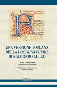 Una versione toscana della «Doctrina pueril» di Raimondo Lullo - Librerie.coop