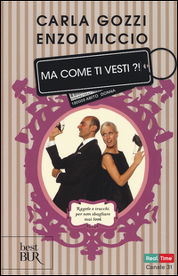 Ma come ti vesti?! Regole, trucchi e suggerimenti per non sbagliare mai look - Librerie.coop Ma come ti vesti?! Regole, trucchi e suggerimenti per non sbagliare mai look - Librerie.coop