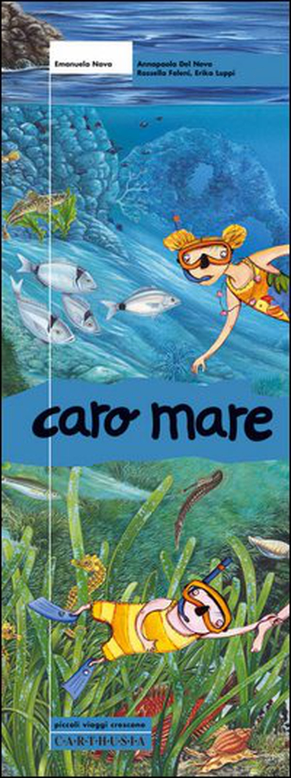 Caro mare - Librerie.coop Caro mare - Librerie.coop
