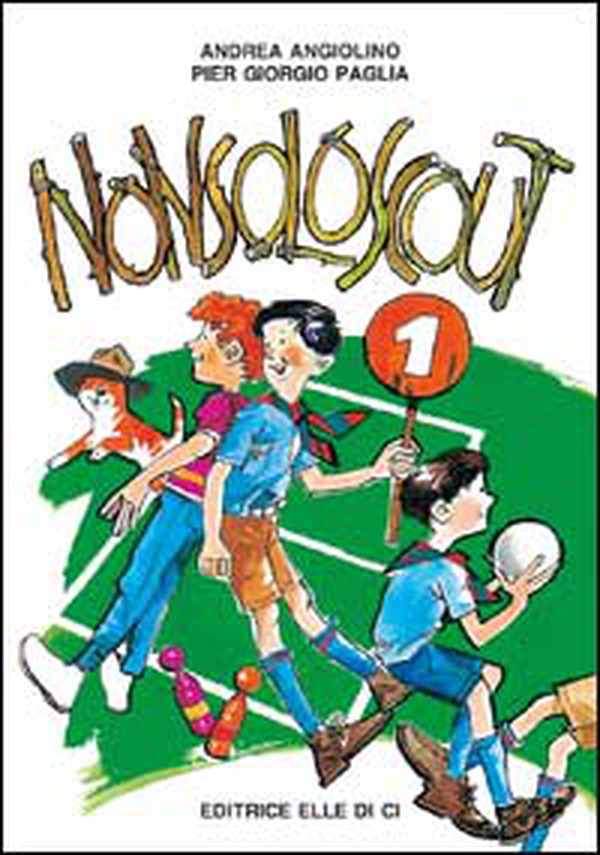 Nonsoloscout - Vol. 1 - Librerie.coop Nonsoloscout - Vol. 1 - Librerie.coop