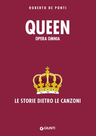 Queen. Opera Omnia - Librerie.coop