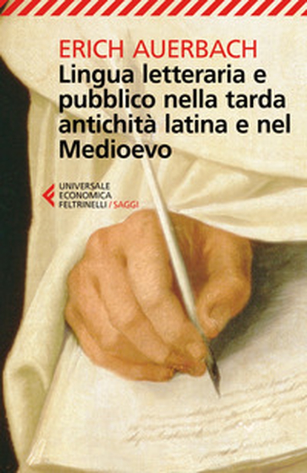 Lingua letteraria e pubblico nella tarda antichità latina e nel Medioevo - Librerie.coop Lingua letteraria e pubblico nella tarda antichità latina e nel Medioevo - Librerie.coop