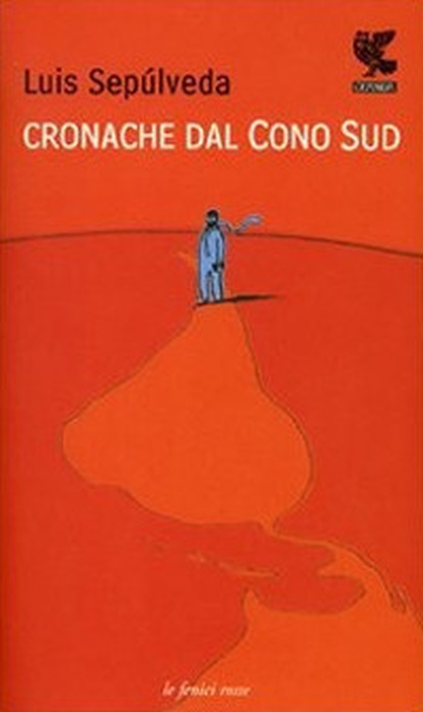 Cronache dal Cono Sud - Librerie.coop Cronache dal Cono Sud - Librerie.coop