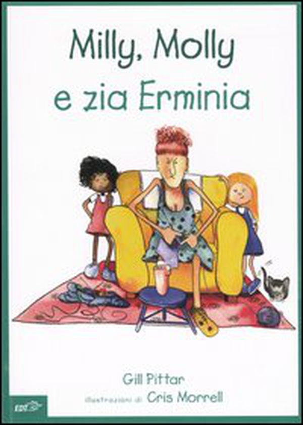 Milly, Molly e zia Erminia - Librerie.coop Milly, Molly e zia Erminia - Librerie.coop
