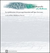 Dal degrado alla bellezza - Librerie.coop