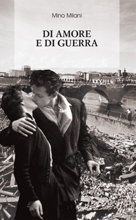 Di amore e di guerra - Librerie.coop Di amore e di guerra - Librerie.coop