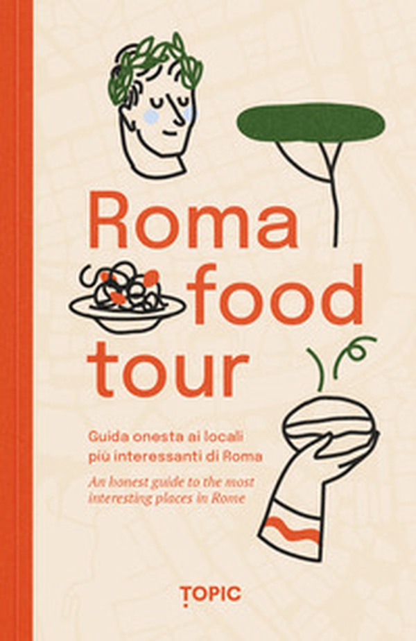 Roma food tour - Librerie.coop Roma food tour - Librerie.coop