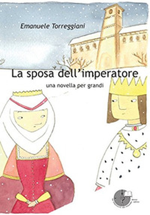 La sposa dell'imperatore. Una novella per grandi - Librerie.coop La sposa dell'imperatore. Una novella per grandi - Librerie.coop