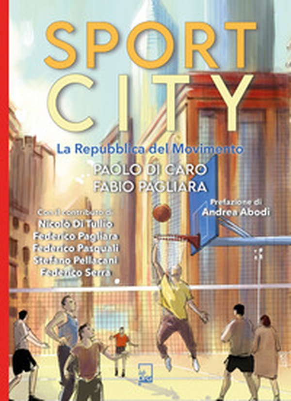 Sportcity. La Repubblica del Movimento - Librerie.coop Sportcity. La Repubblica del Movimento - Librerie.coop