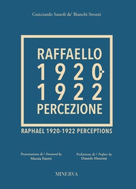 Raffaello 1920-1922. Percezione - Librerie.coop