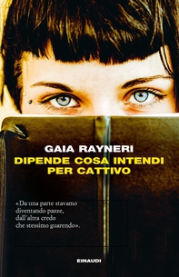 Dipende cosa intendi per cattivo - Librerie.coop Dipende cosa intendi per cattivo - Librerie.coop