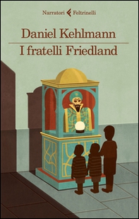 I fratelli Friedland - Librerie.coop I fratelli Friedland - Librerie.coop