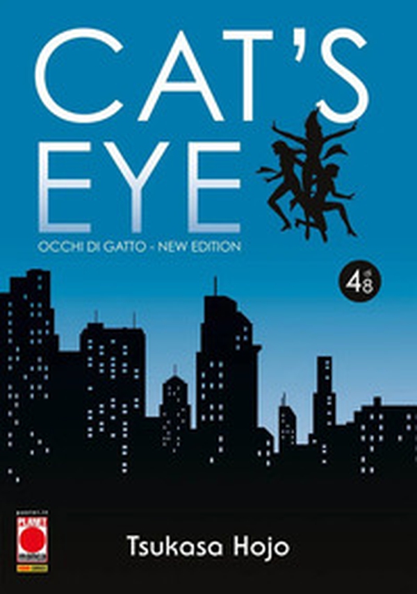 Cat's eye. Occhi di gatto. New edition - Vol. 4 - Librerie.coop Cat's eye. Occhi di gatto. New edition - Vol. 4 - Librerie.coop