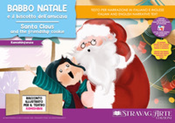 Babbo Natale e il biscotto dell'amicizia-Santa and the friendship cookie. Storia kamishibai bilingue - Librerie.coop Babbo Natale e il biscotto dell'amicizia-Santa and the friendship cookie. Storia kamishibai bilingue - Librerie.coop