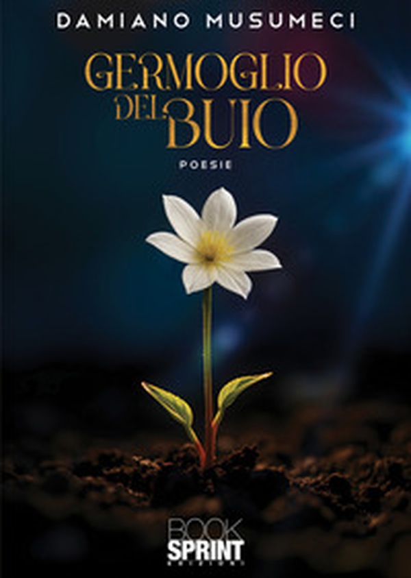 Germoglio del buio - Librerie.coop Germoglio del buio - Librerie.coop