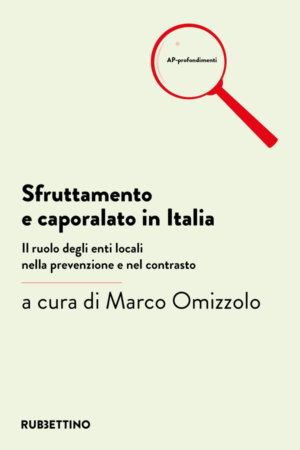 Sfruttamento e caporalato in Italia - Librerie.coop Sfruttamento e caporalato in Italia - Librerie.coop