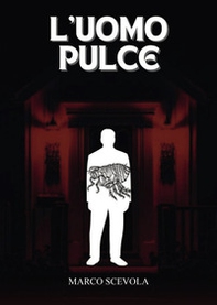 L'uomo pulce - Librerie.coop