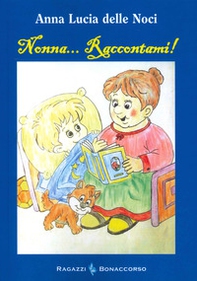 Nonna... raccontami! - Librerie.coop