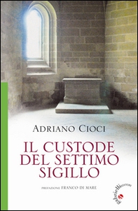 Il custode del Settimo Sigillo - Librerie.coop