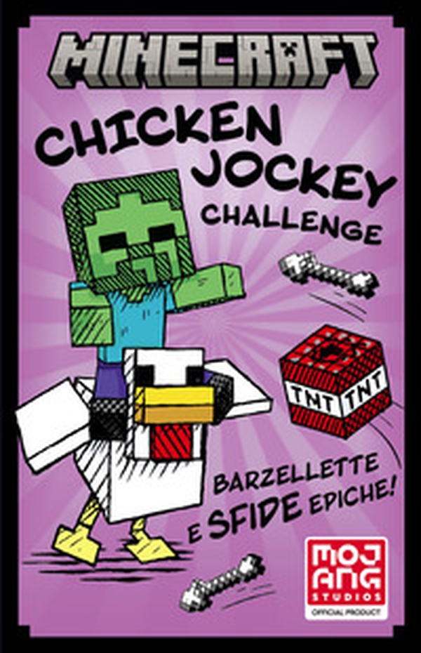 Minecraft. Chicken Jockey Challenge - Librerie.coop