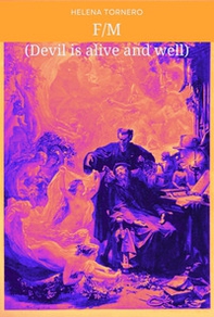 F/M (Devil is alive and well) - Librerie.coop