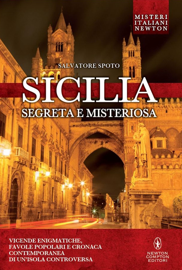 Sicilia segreta e misteriosa - Librerie.coop Sicilia segreta e misteriosa - Librerie.coop