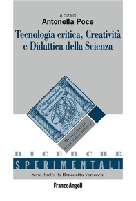 Tecnologia critica, Creatività e Didattica della Scienza - Librerie.coop Tecnologia critica, Creatività e Didattica della Scienza - Librerie.coop