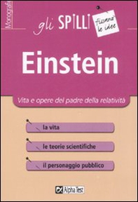 Einstein. Vita e opere del padre della relatività - Librerie.coop Einstein. Vita e opere del padre della relatività - Librerie.coop