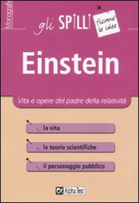 Einstein. Vita e opere del padre della relatività - Librerie.coop