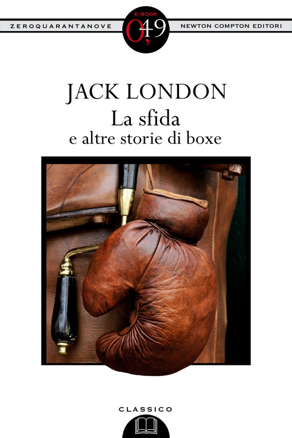La sfida e altre storie di boxe - Librerie.coop La sfida e altre storie di boxe - Librerie.coop