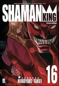 Shaman King. Perfect edition - Vol. 16 - Librerie.coop Shaman King. Perfect edition - Vol. 16 - Librerie.coop