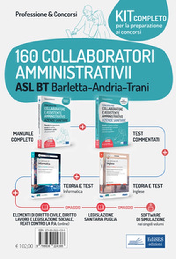 Kit concorso 160 collaboratori amministrativi ASL BT Barletta-Andria-Trani - Librerie.coop Kit concorso 160 collaboratori amministrativi ASL BT Barletta-Andria-Trani - Librerie.coop