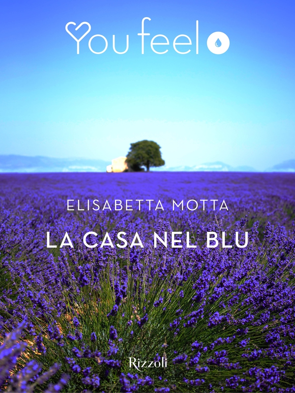 La casa nel blu (Youfeel) - Librerie.coop La casa nel blu (Youfeel) - Librerie.coop
