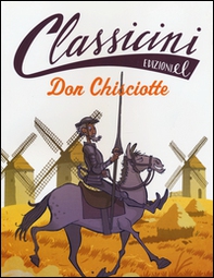 Don Chisciotte. Classicini - Librerie.coop