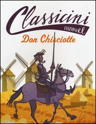 Don Chisciotte. Classicini - Librerie.coop Don Chisciotte. Classicini - Librerie.coop