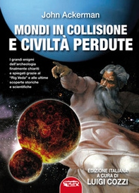 Mondi in collisione e civiltà perdute - Librerie.coop Mondi in collisione e civiltà perdute - Librerie.coop