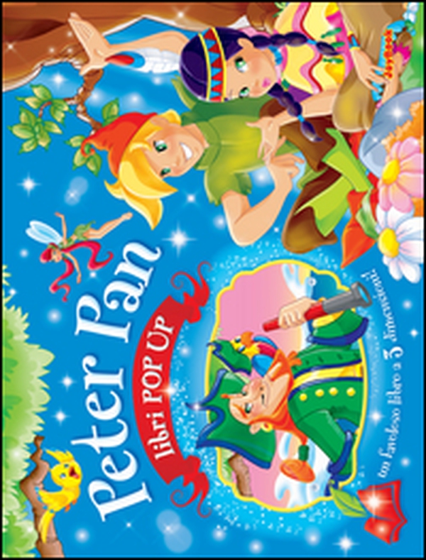 Peter Pan. Libro pop-up - Librerie.coop Peter Pan. Libro pop-up - Librerie.coop